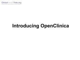 Introducing Open Clinica