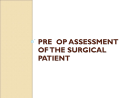 Pre Op Assessment of the Surgical Patient