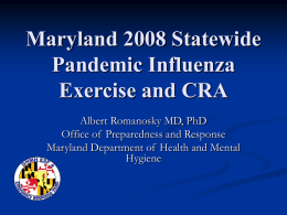 Maryland 2008 Statewide Pandemic Influenza Exercise and CRA