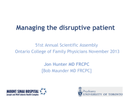 SLIDES - Managing the Disruptive Patient