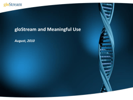 gloStream and Meaningful Use PPT