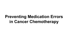Preventing Medication Errors in Cancer Chemotherapy