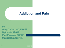 Addiction and Pain
