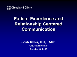 Patient Experience and Relationship Centered Communication