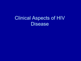 February 24, 2014 - Clinical Aspects of HIV Disease and Infection of