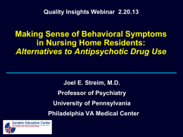 Making Sense of Behavioral Symptoms in Nursing Home Residents