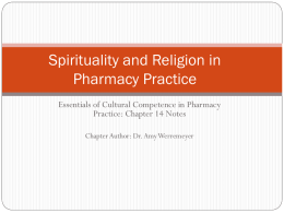 Spirituality in Pharmacy Practice - American Pharmacists Association