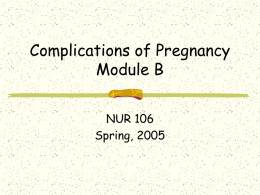 Complications of Pregnancy Module B