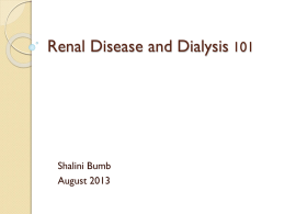 Renal Disease and Dialysis