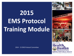 2015 EMS Protocol Training Module
