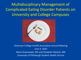 Multidisciplinary Management of Complicated Eating Disorder