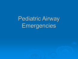Pediatric Airway Emergencies - American Heart Classes – CPR 3G