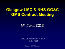 Changes to the GMS Contract Presentation 6th June 2013