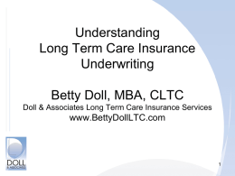 Long Term Care Insurance Underwriting