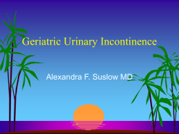 Geriatric Urinary incontinence