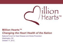 Million Hearts - National Forum for Heart Disease and Stroke