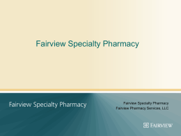 ABC Health Plan Specialty Pharmacy Presentation
