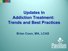 Updates in Addiction Treatment: Trends and Best Practices