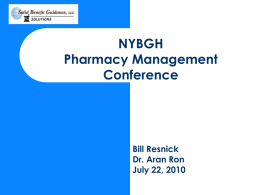 Pharmacy Management Presentation, Solid Benefits Guidance, Bill