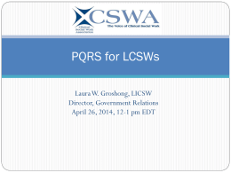 The New Alphabet for LCSWs: PQRS, EHR, and ACO