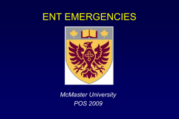 ENT Emergencies - McMaster University