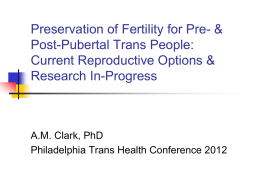 Preservation of Fertility - Philadelphia Trans