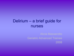 Delirium_-_a_guide_for_nurses_-_Dr_Massarotto - E