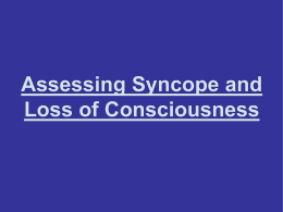 Assessing Syncope and Loss of Consciousness