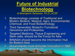 Future of Industrial Biotechnology