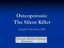 Osteoporosis Power Point Presentation