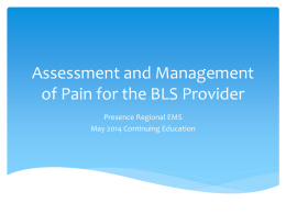 2014 May Basic Assessment and Management of Pain for the BLS