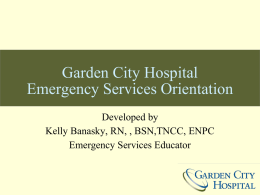 Garden City Hospital Emergency Services Orientation
