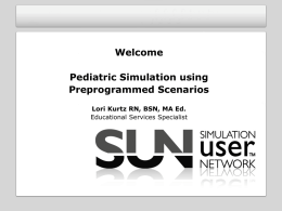 Pediatric Simulations with Preprogrammed Scenarios