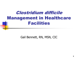C. Difficile Management in Long Term Care