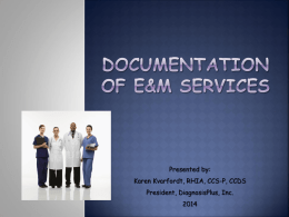 Documentation of E&M Services