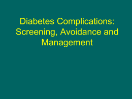 Diabetes Complications Avoidance and Management