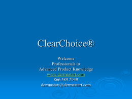 ClearChoice® - MedSpa Distributors