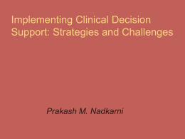 Implementing Clinical Decision Support: Strategies and Challenges