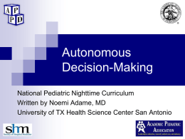 Autonomous Decision Making - the UA Department of Pediatrics