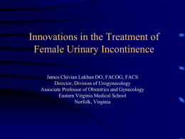 Female Urinary Incontinence and Pelvic Organ Prolapse