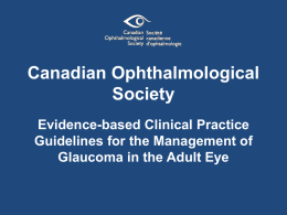 Angle-closure glaucomas - Canadian Ophthalmological Society