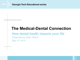 The Medical-Dental Connection