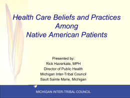 Health Care Beliefs and Practices Among Native American Patients