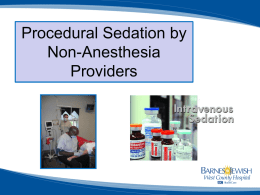 What is Procedural Sedation?