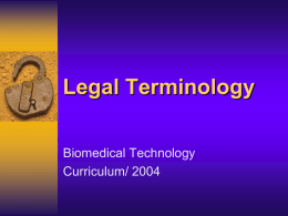 LEGAL / ETHICAL TERMINOLOGY
