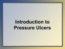 Staging the Pressure Ulcer