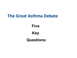 The Great Asthma Debate