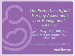 The Premature Infant: Nursing