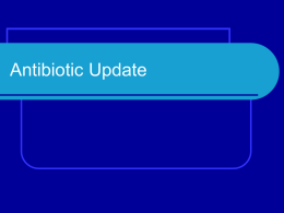 Antibiotic Update - Hong Kong Society for Nursing