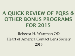 A Quick Review of PQRS & other bonus Programs for 2015